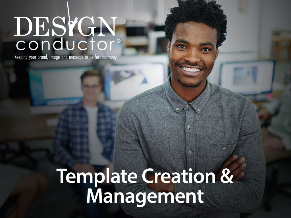 Design Conductor® Template Creation & Management
